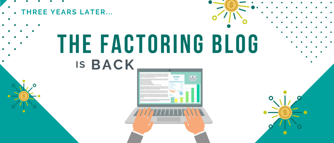 The Factoring Blog is Back!